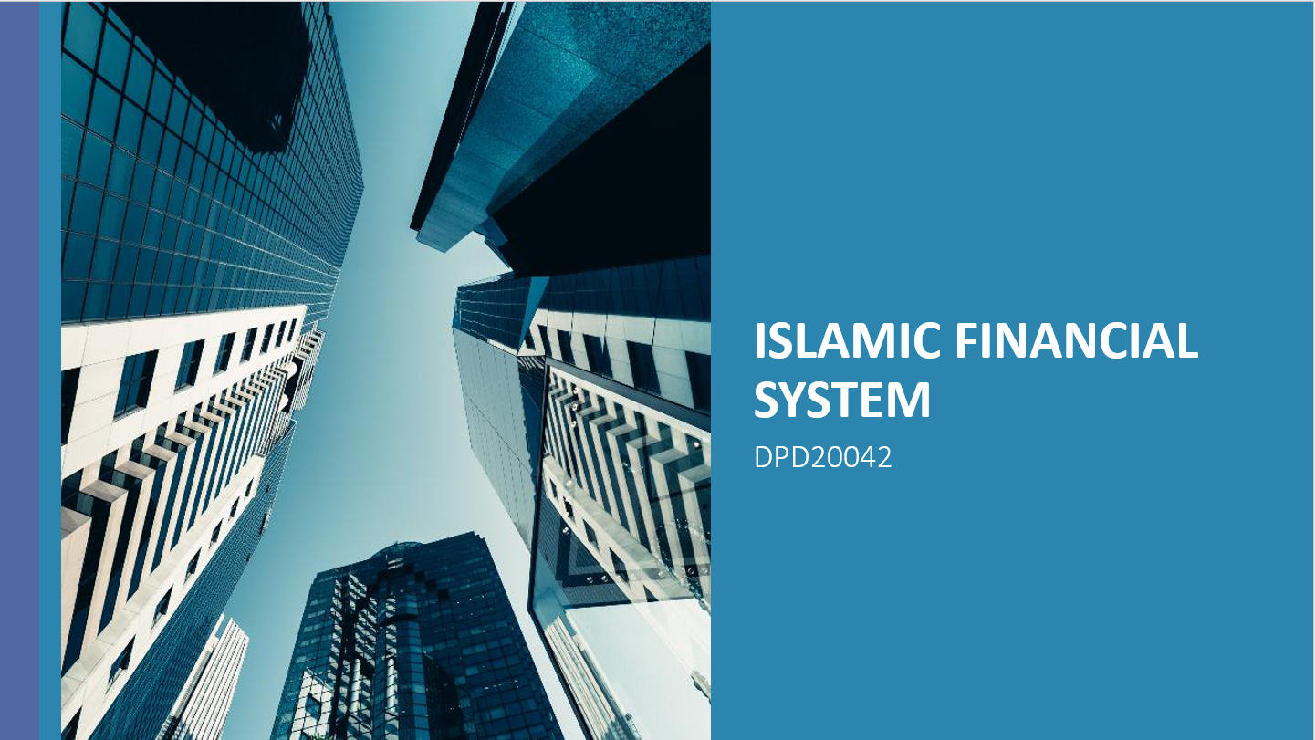 DPD20042 | ISLAMIC FINANCIAL SYSTEM | SESI I:2023/2024