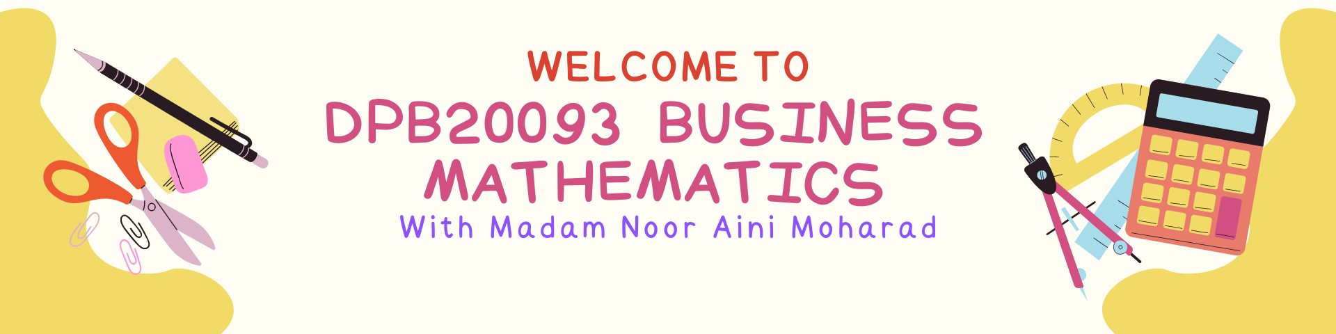 DPB20093 | BUSINESS MATHEMATICS | SESI I: 2024/2025