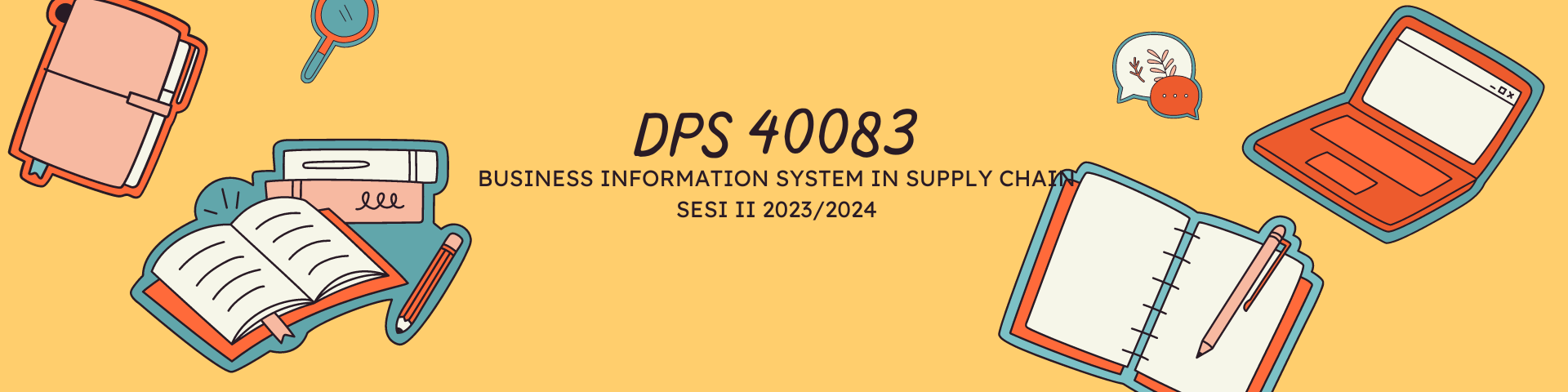 DPS40083 | BUSINESS INFORMATION SYSTEM IN SUPPLY CHAIN | SESI II 2023/2024