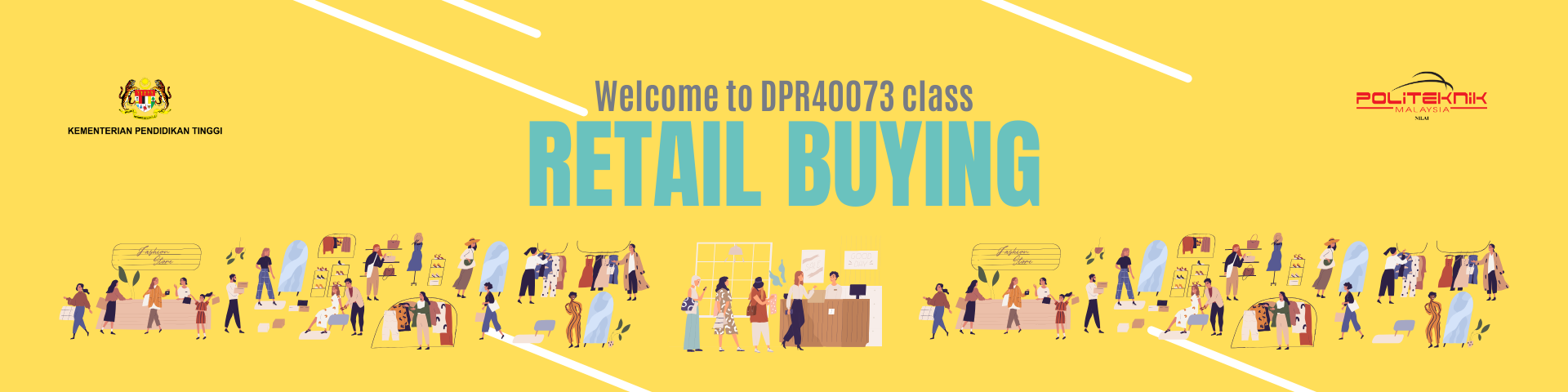 DPR40073 | RETAIL BUYING | SESI I:2024/2025 