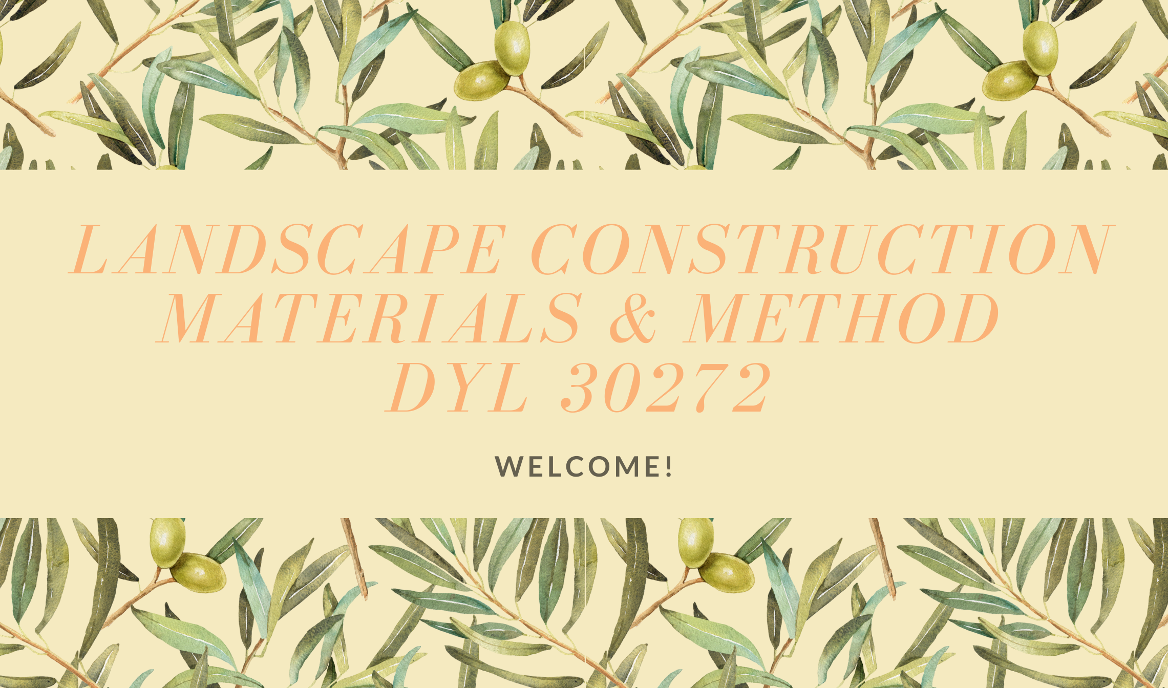 DYL30272 LANDSCAPE CONSTRUCTION MATERIALS &amp; METHODS