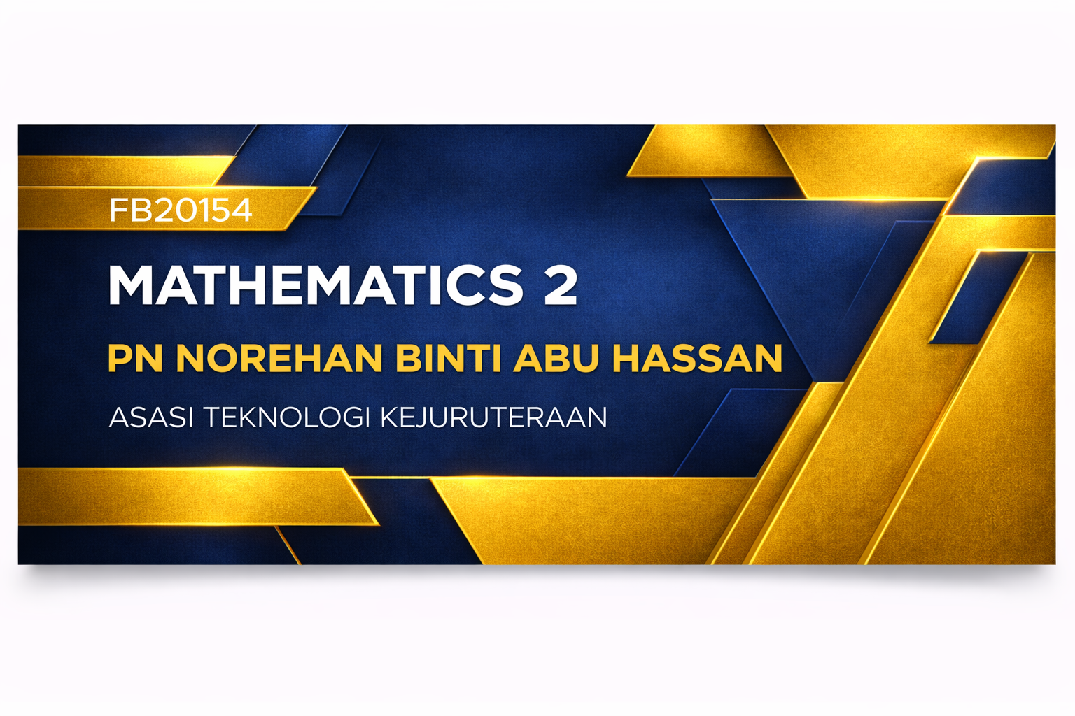 FB20154 | MATHEMATICS 2 | SESI II : 2025/2026