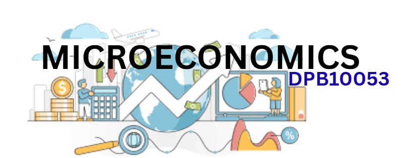 DPB10053 | MICROECONOMICS | SESI II: 2025/2026 | DRM1